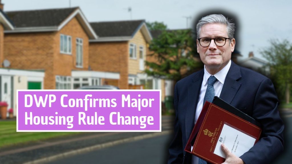 New DWP Housing Rules 2025